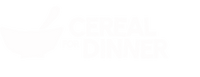 Cereal for Dinner