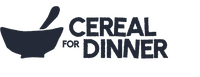 Cereal for Dinner