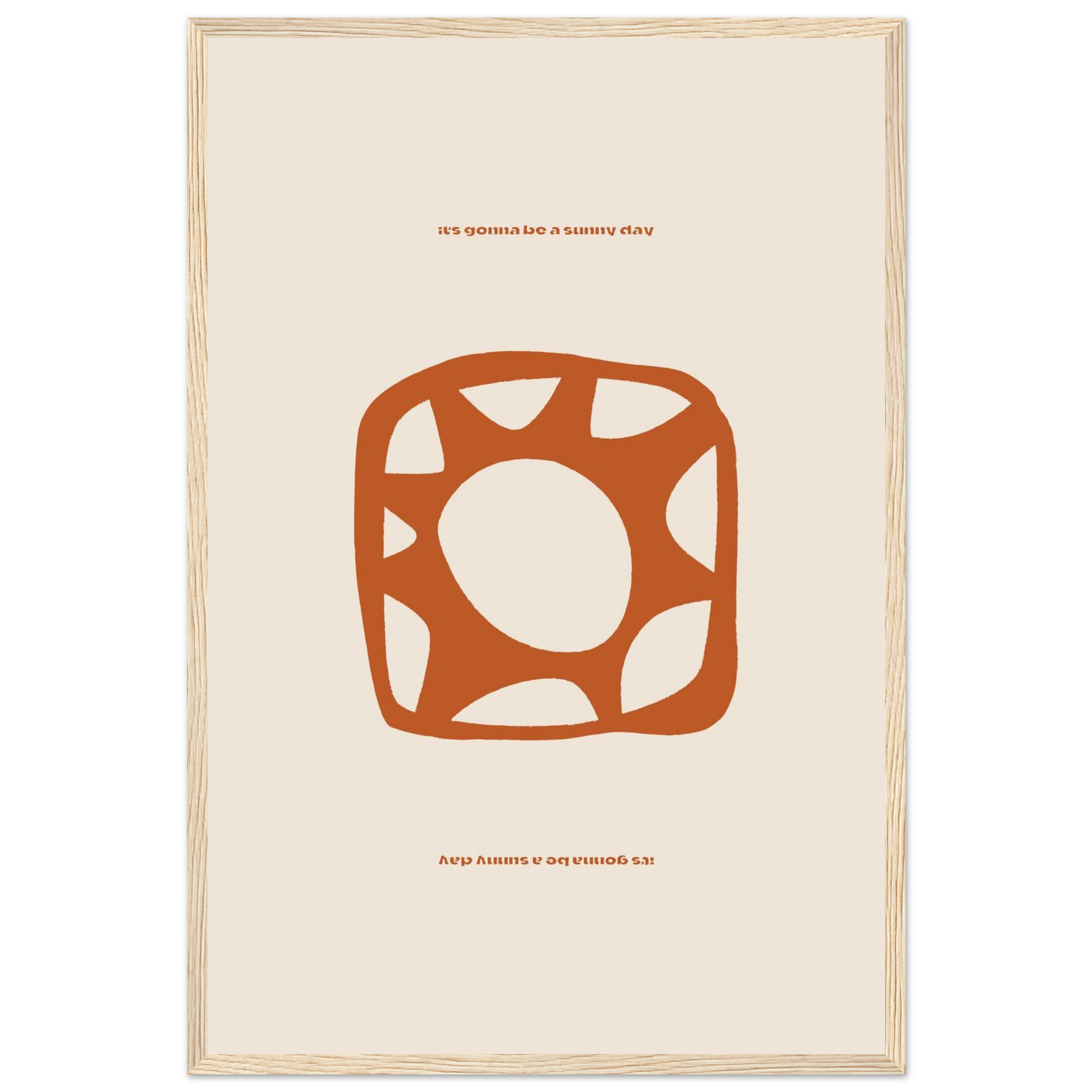 Graphic typography print with positive message in terracotta and cream, cheerful wall art with sun illustration, framed